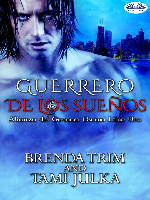 Title details for Guerrero De Los Sueños by Brenda Trim - Available